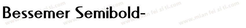 Bessemer Semibold字体转换